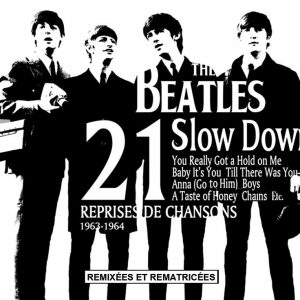 Slow Down – 21 reprises de chansons (1963-1964)